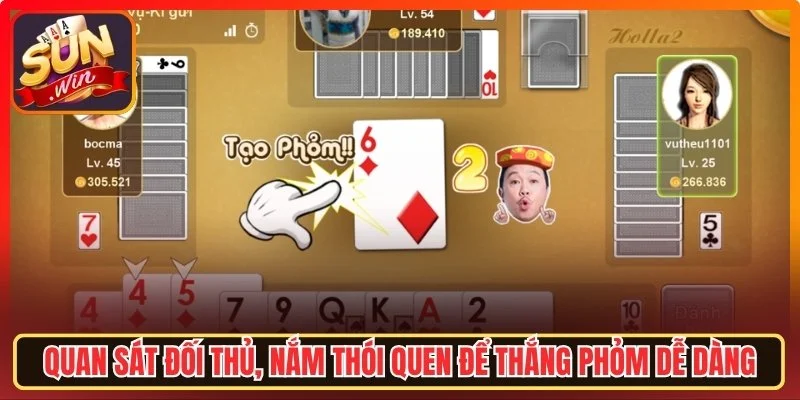 Quan sát đối thủ, nắm thói quen để thắng dễ dàng