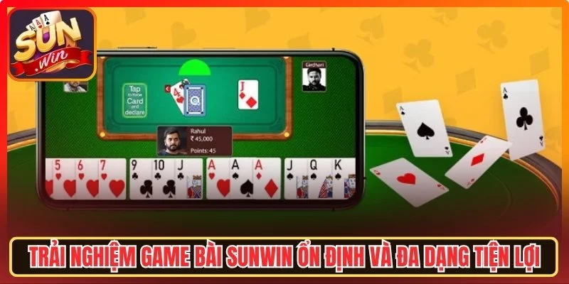 Tải Game Bài Sunwin Nhanh Chóng, An Toàn Trên Mọi Thiết Bị