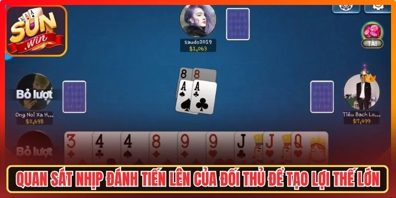 Quan sát nhịp đánh đối thủ để tạo lợi thế lớn