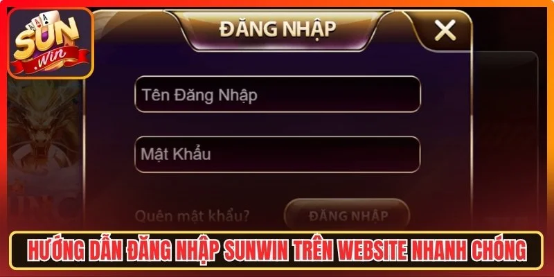 Đăng Nhập Sunwin Nhanh & Đảm Bảo An Toàn Trên Mọi Thiết Bị