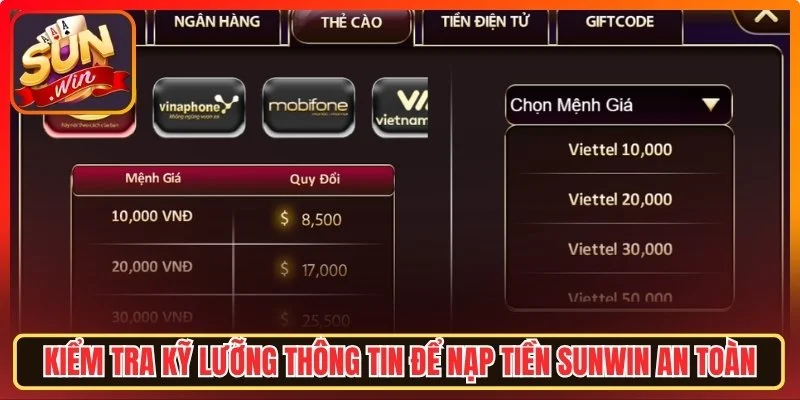 Kiểm tra kỹ thông tin để nạp tiền Sunwin an toàn