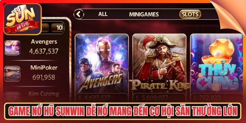 Game no hu sunwin de ho mang den co hoi san thuong lom