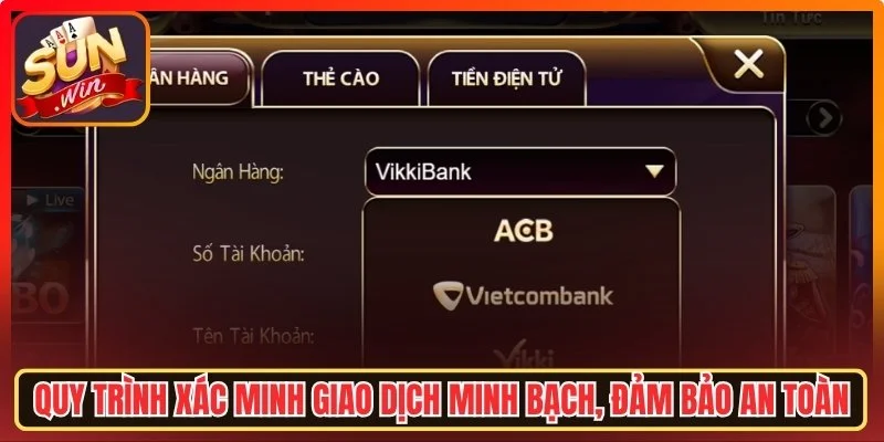 Xác minh giao dịch minh bạch, đảm bảo an toàn