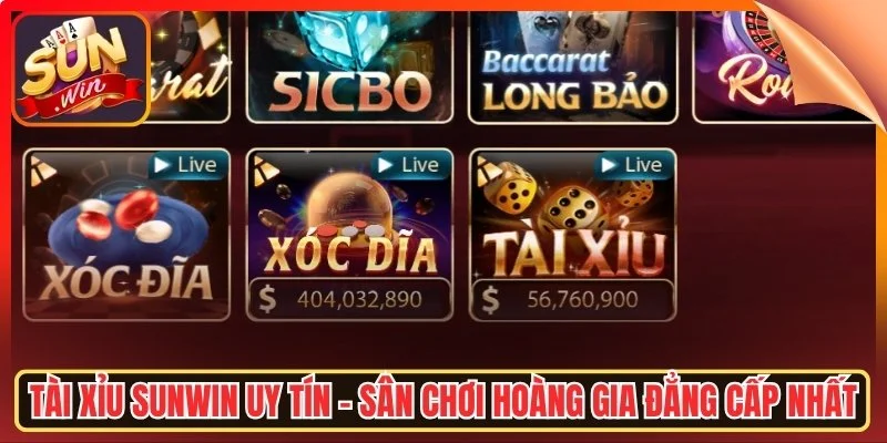 Tai xiu sunwin uy tin san choi hoang gia dang cap nhat