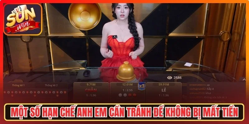 Một số hạn chế anh em cần tránh để không bị mất tiền